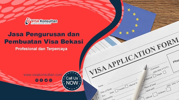 Jasa Pengurusan Dan Pembuatan Visa Bekasi